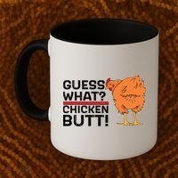 Guess What? Chicken Butt! Funny Joke Coffee Mug thumb 2