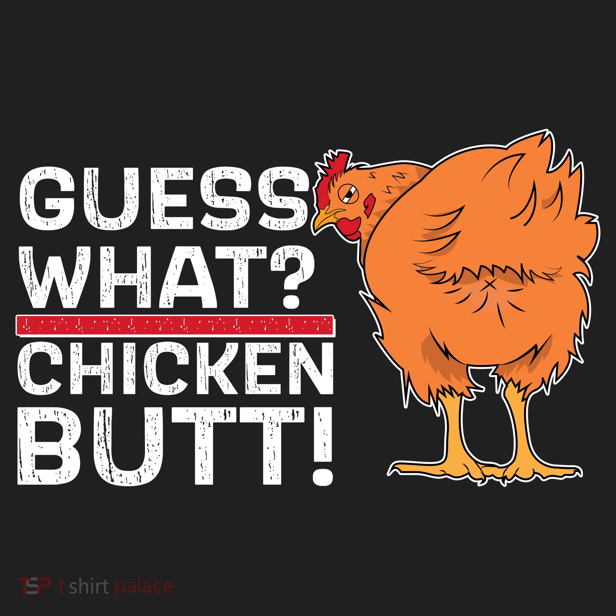 Guess What? Chicken Butt! Funny Joke Tumbler