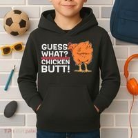Guess What? Chicken Butt! Funny Joke Kids Hoodie thumb 2