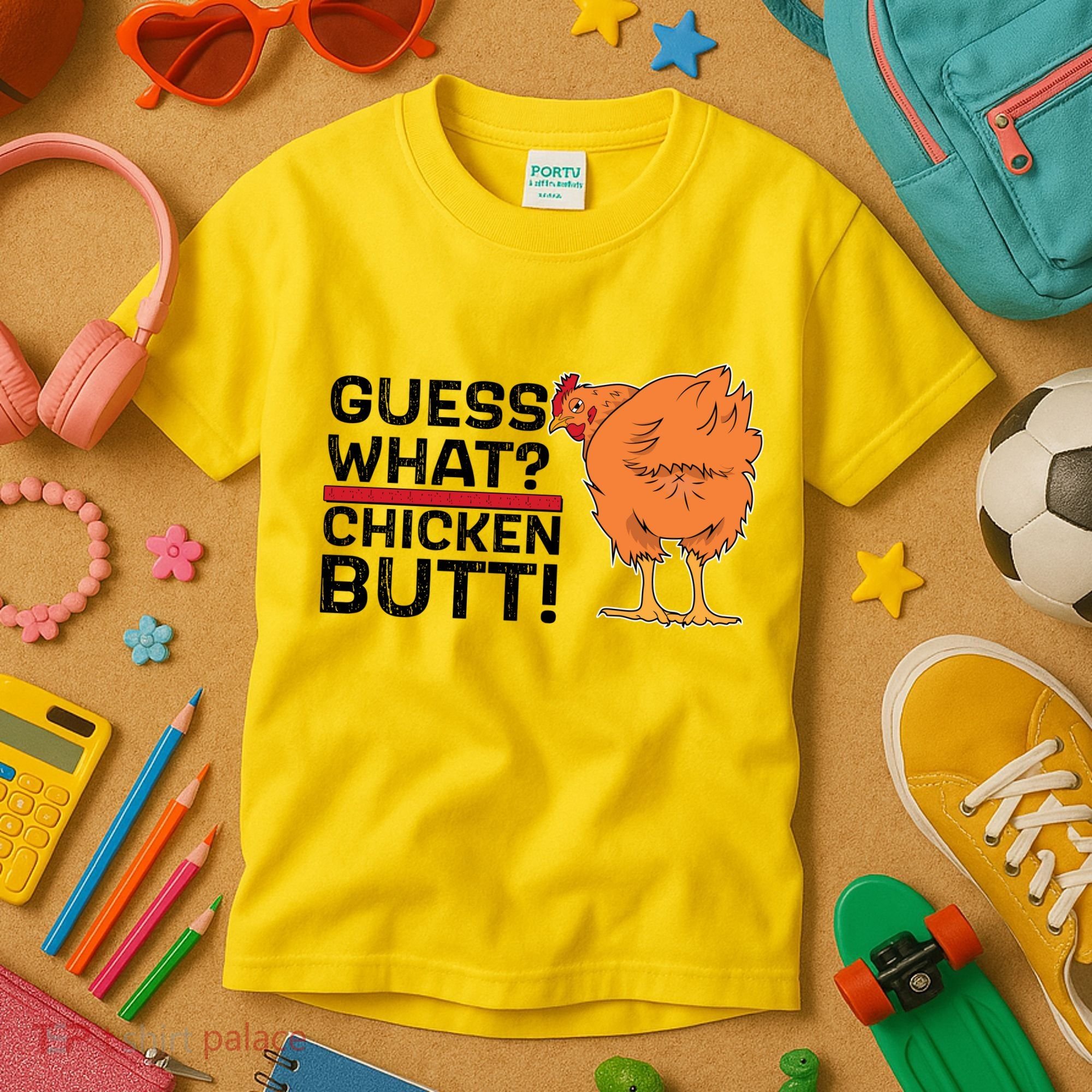 Guess What? Chicken Butt! Funny Joke Kids T-Shirt