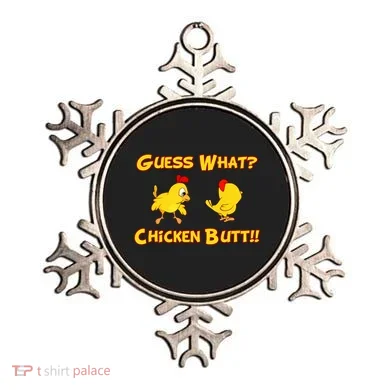 Guess What Chickenbutt? Chicken Graphic Butt Ornament