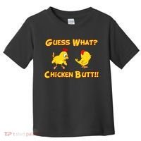 Guess What Chickenbutt? Chicken Graphic Butt Toddler T-Shirt thumb 0