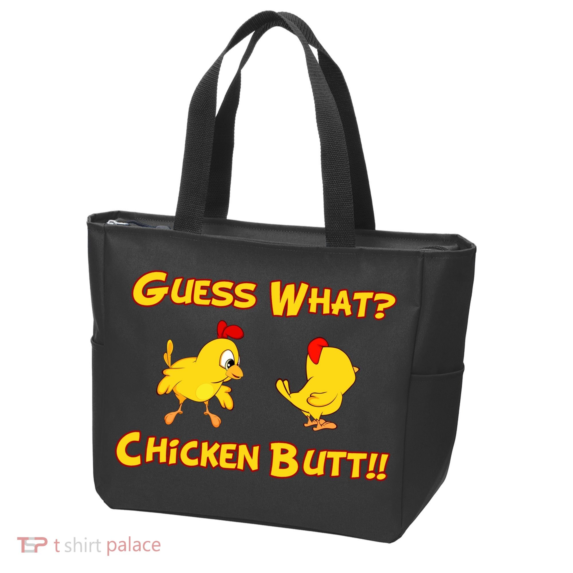 Guess What Chickenbutt? Chicken Graphic Butt Tote Bag