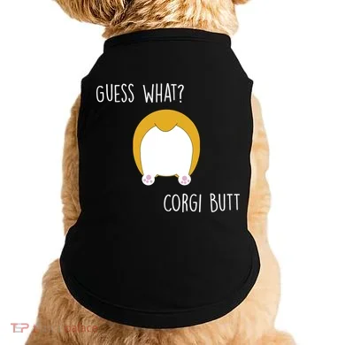 Guess What Corgi Butt Doggie Tank