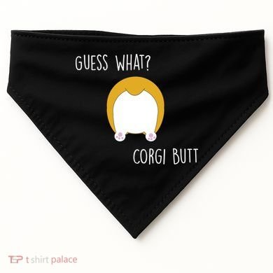 Guess What Corgi Butt USA-Made Doggie Bandana