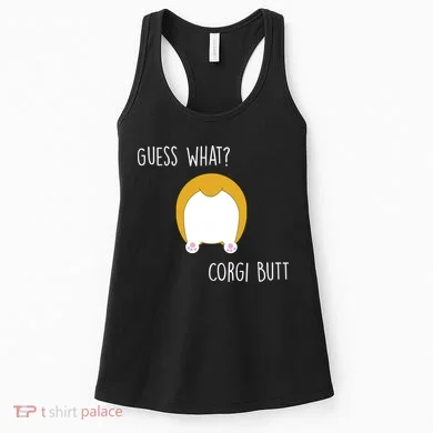 Guess What Corgi Butt Women's Tank Top