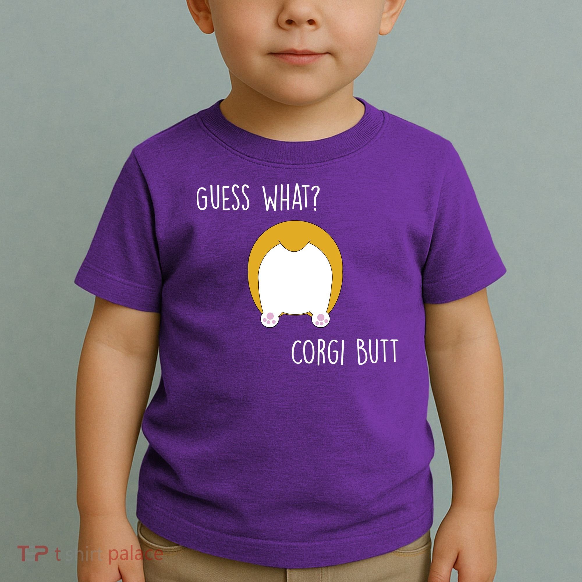Guess What Corgi Butt Toddler T-Shirt