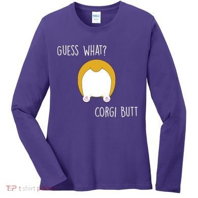 Guess What Corgi Butt Women's Long Sleeve Shirt
