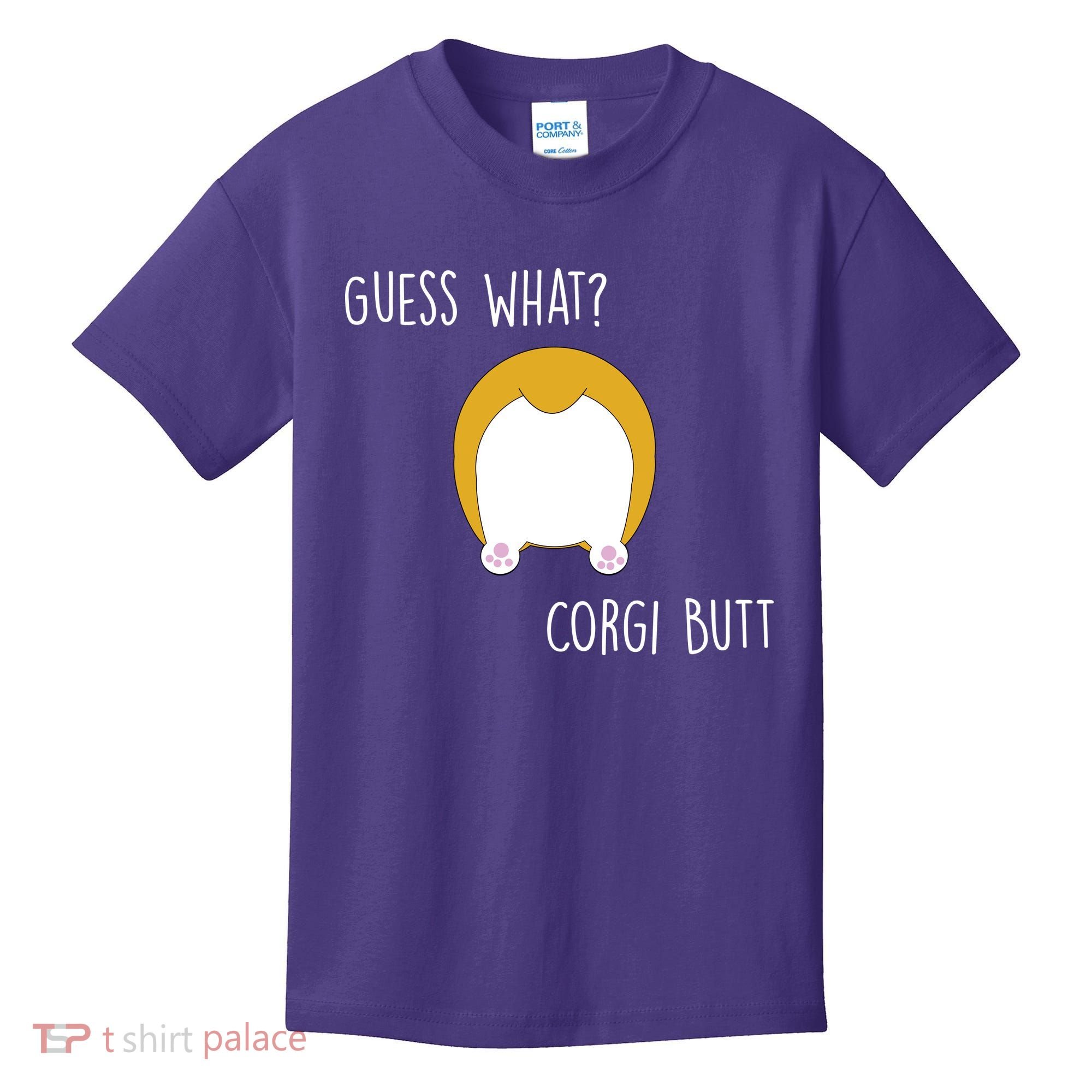 Guess What Corgi Butt Kids T-Shirt