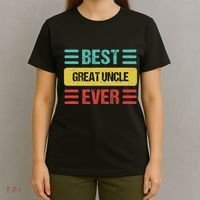 Great Uncle & Gifts Great Uncle T-Shirt thumb 4
