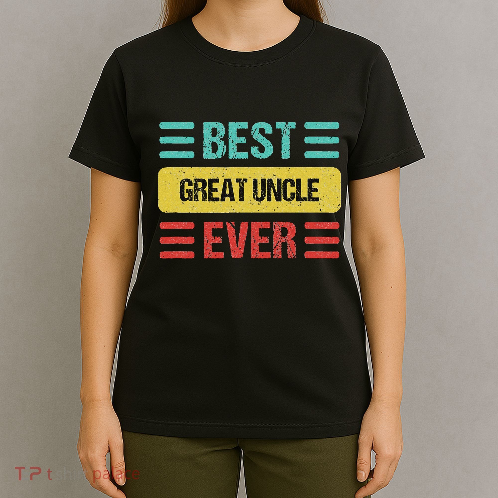 Great Uncle & Gifts Great Uncle T-Shirt