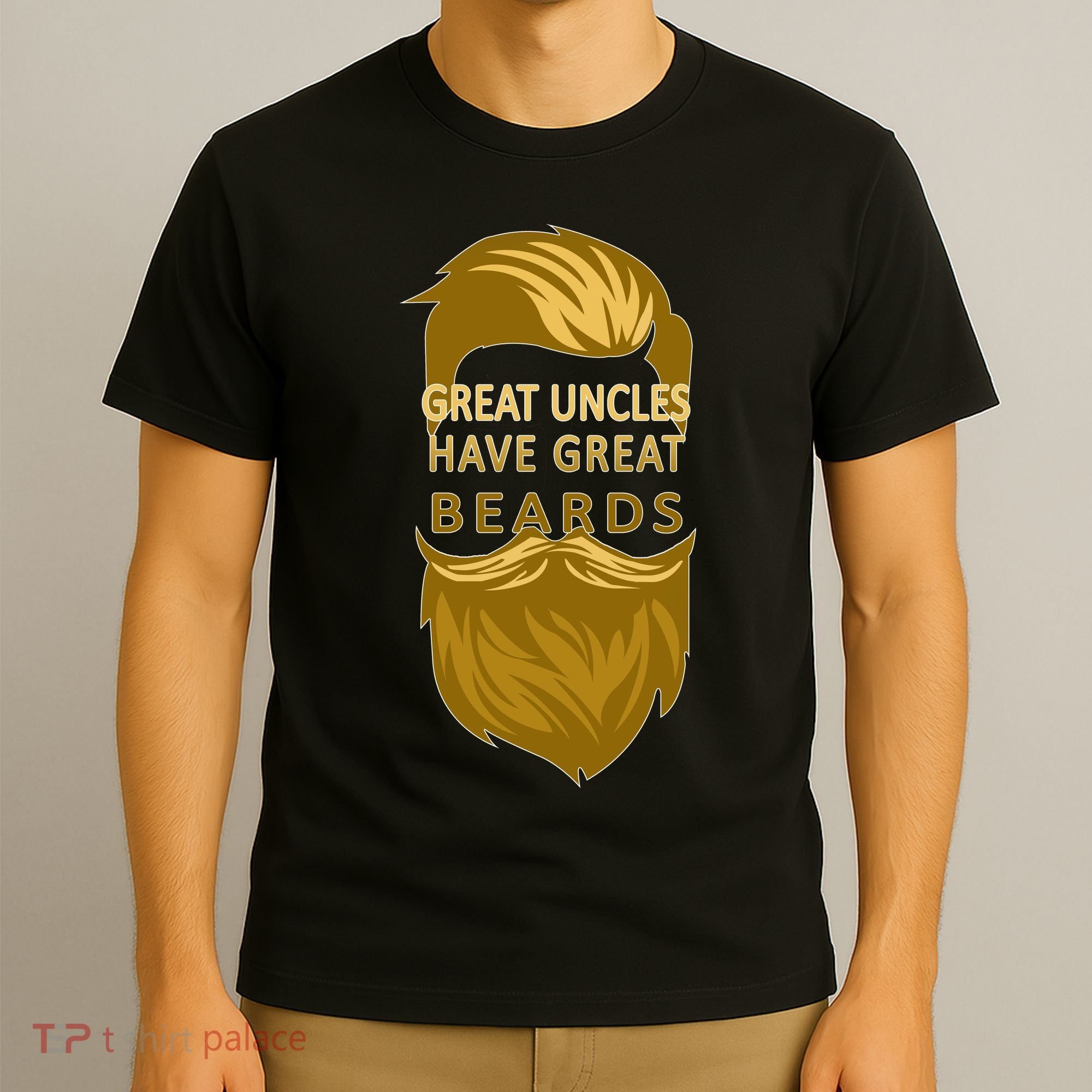 Great Uncles Have Great Beards T-Shirt