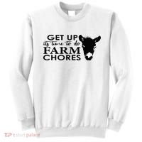 get up its time to do farm chores Sweatshirt thumb 0