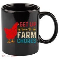 get up it's time to do farm chores 11oz C Handle Ceramic Mug thumb 0