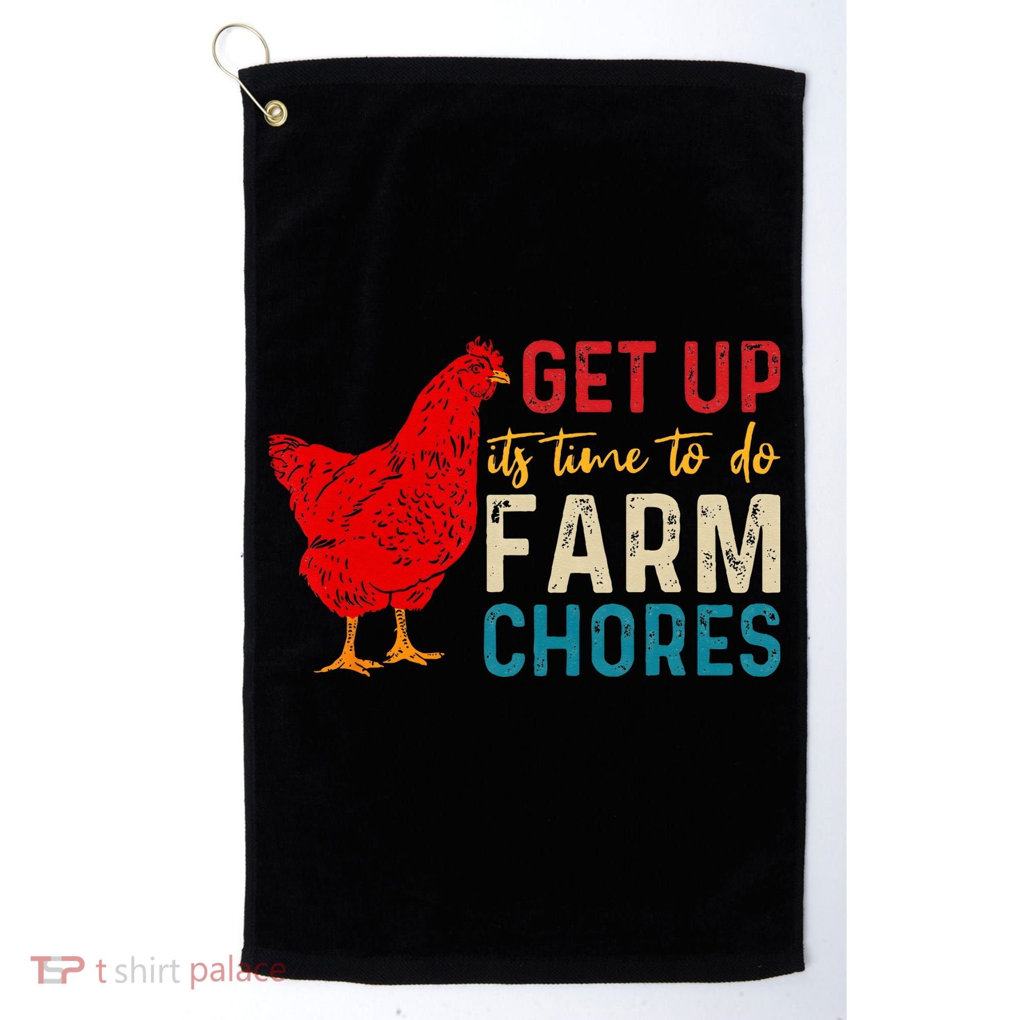 get up it's time to do farm chores Golf Towel