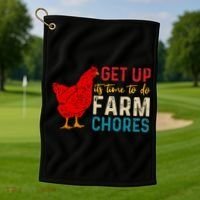 get up it's time to do farm chores Golf Towel thumb 1