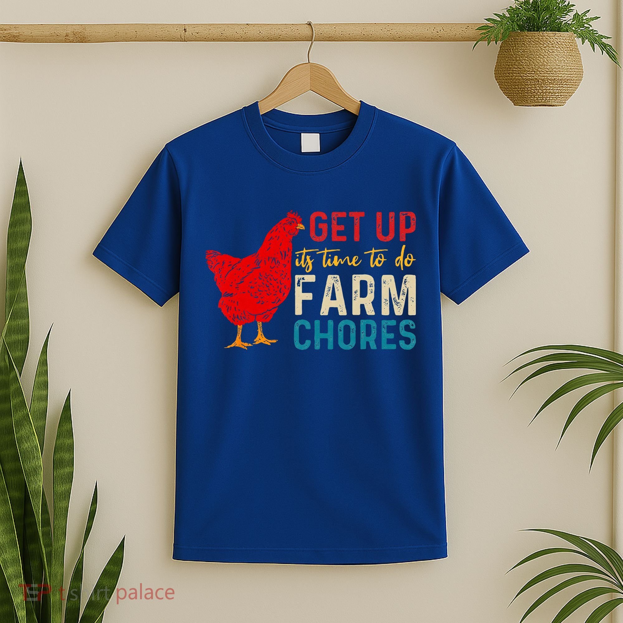 get up it's time to do farm chores T-Shirt