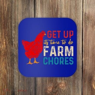 get up it's time to do farm chores Coaster