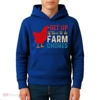 get up it's time to do farm chores Kids Hoodie thumb 4