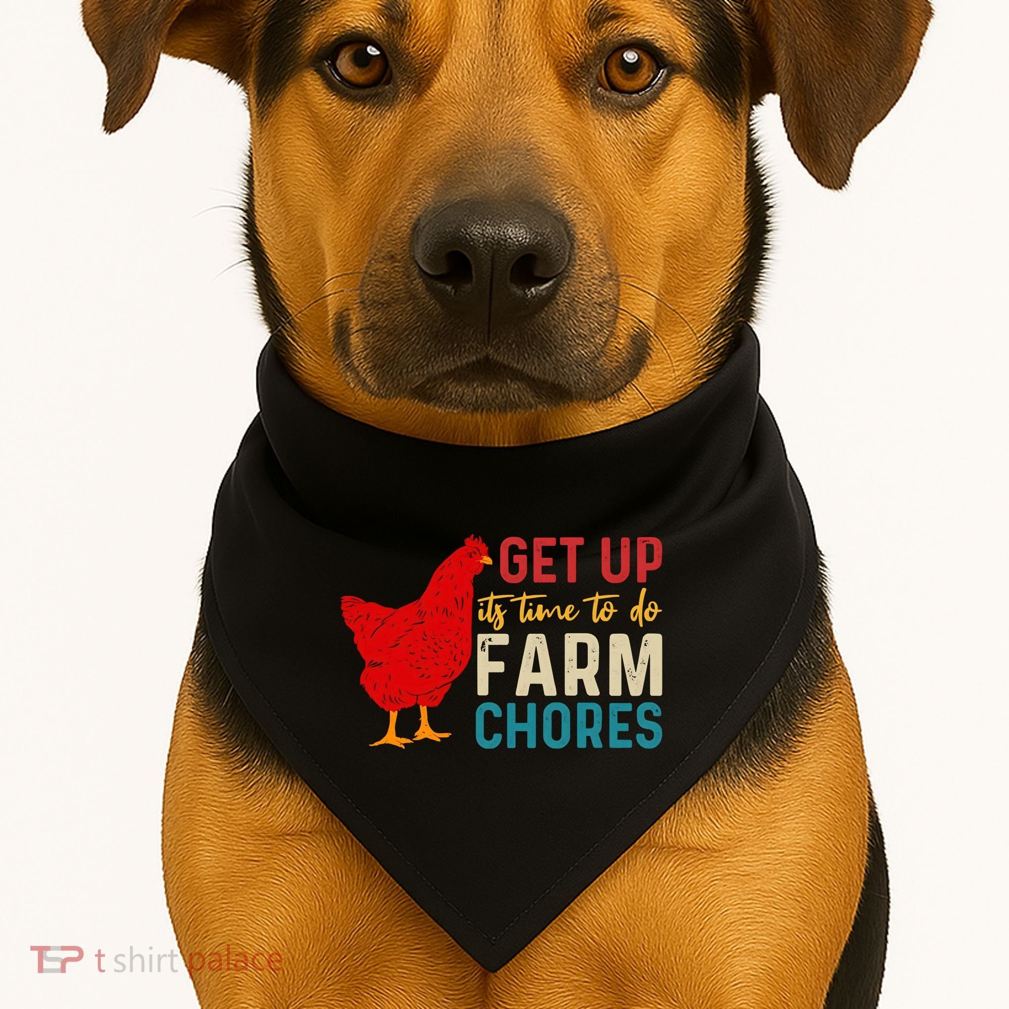 Get Up Its Time To Do Farm Chores USA-Made Doggie Bandana