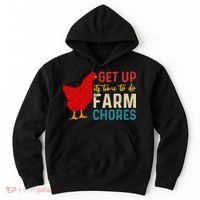 Get Up Its Time To Do Farm Chores Hoodie thumb 0