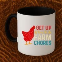 Get Up Its Time To Do Farm Chores Coffee Mug thumb 2