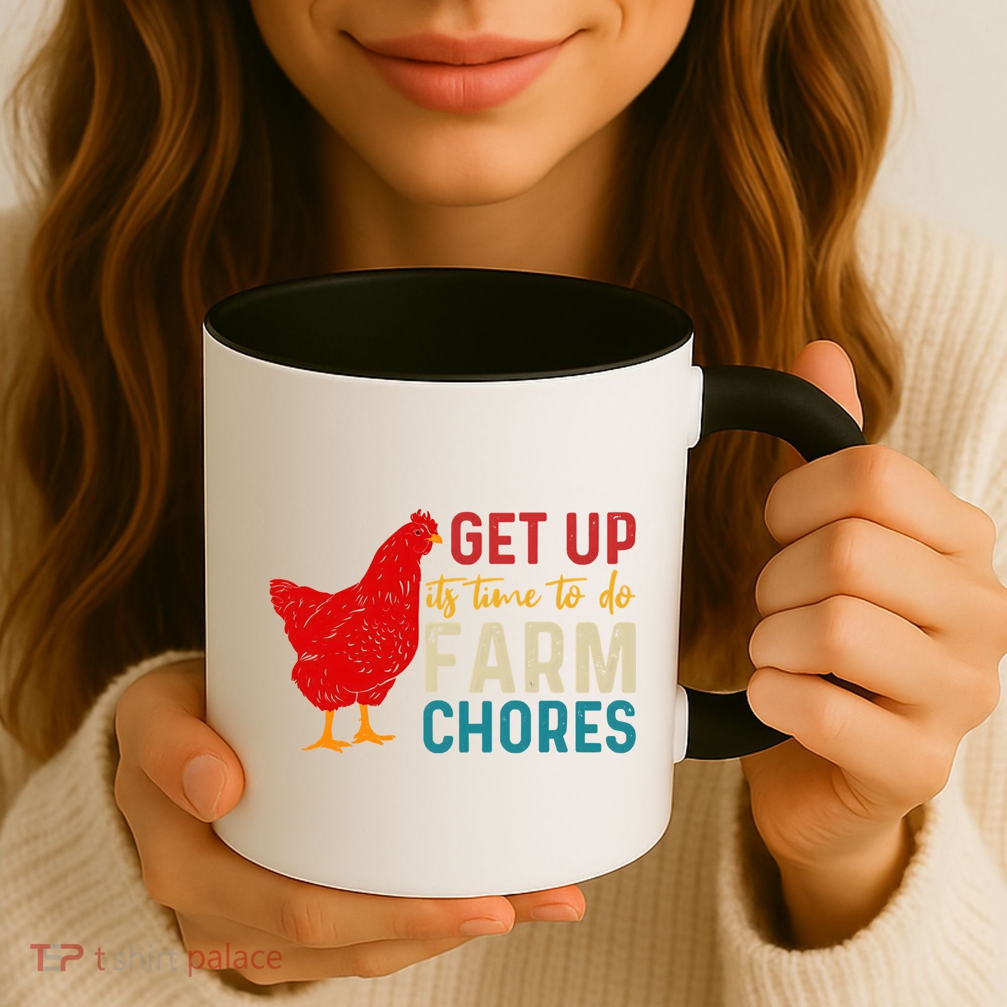 Get Up Its Time To Do Farm Chores Coffee Mug