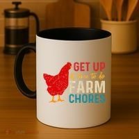 Get Up Its Time To Do Farm Chores Coffee Mug thumb 4