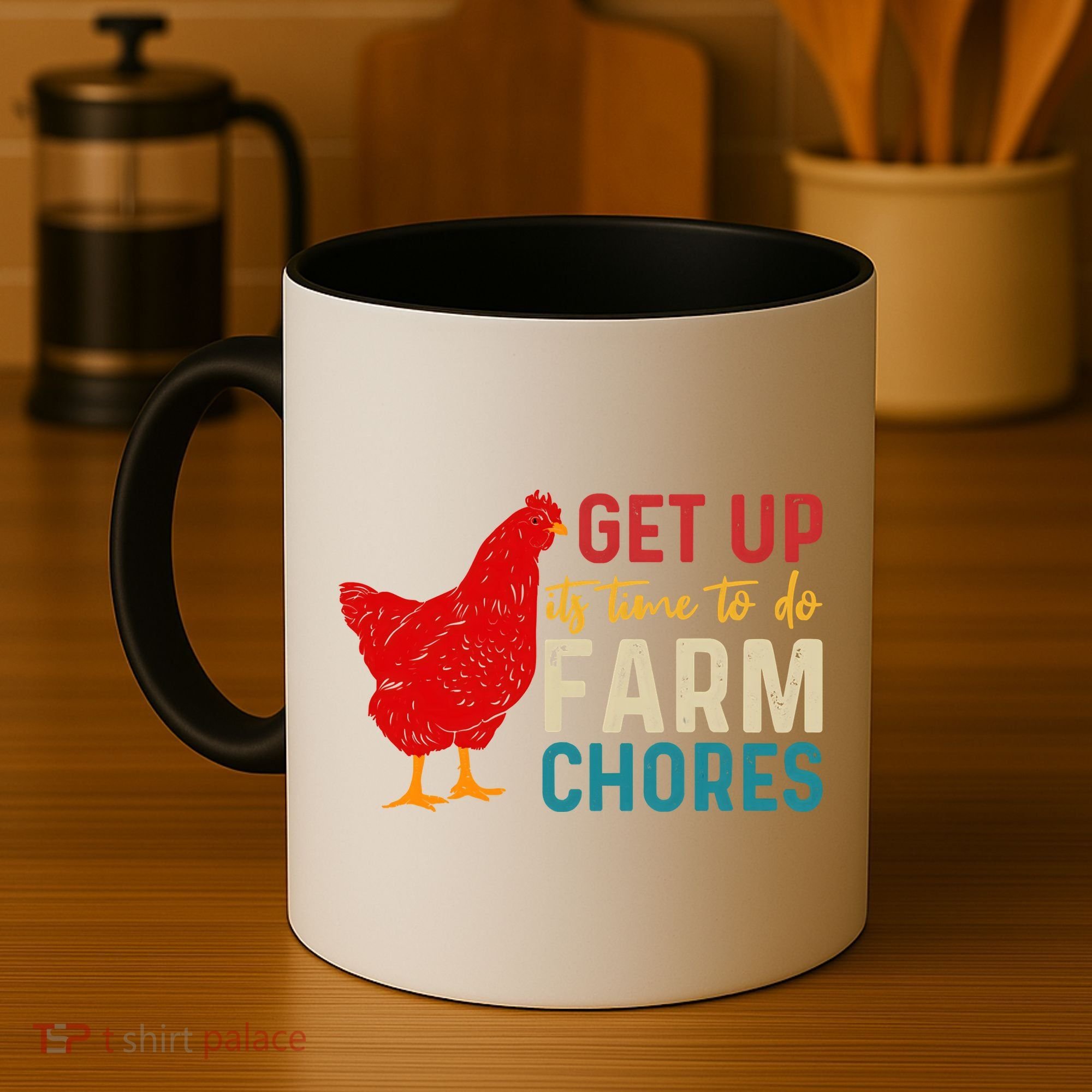 Get Up Its Time To Do Farm Chores Coffee Mug