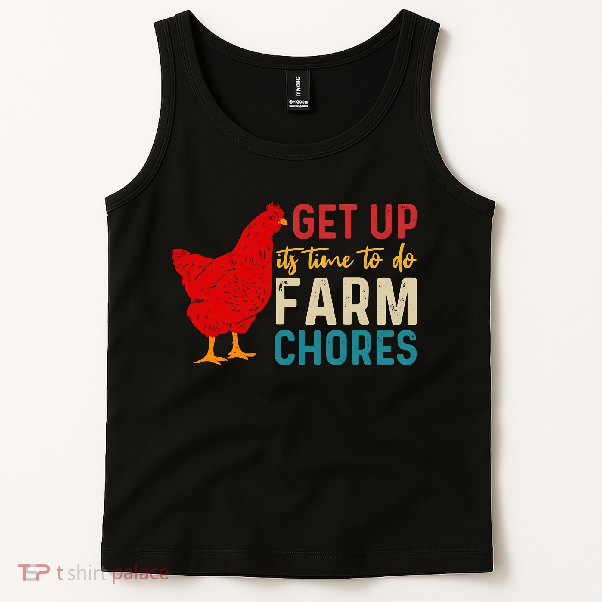 Get Up Its Time To Do Farm Chores Tank Top