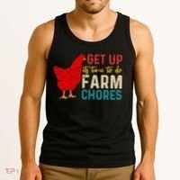 Get Up Its Time To Do Farm Chores Tank Top thumb 3