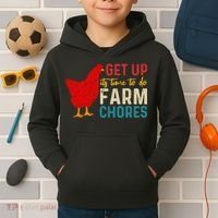 Get Up Its Time To Do Farm Chores Kids Hoodie thumb 2