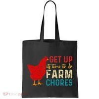 get up it's time to do farm chores Tote Bag thumb 0
