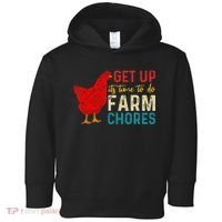 get up it's time to do farm chores Toddler Hoodie thumb 0