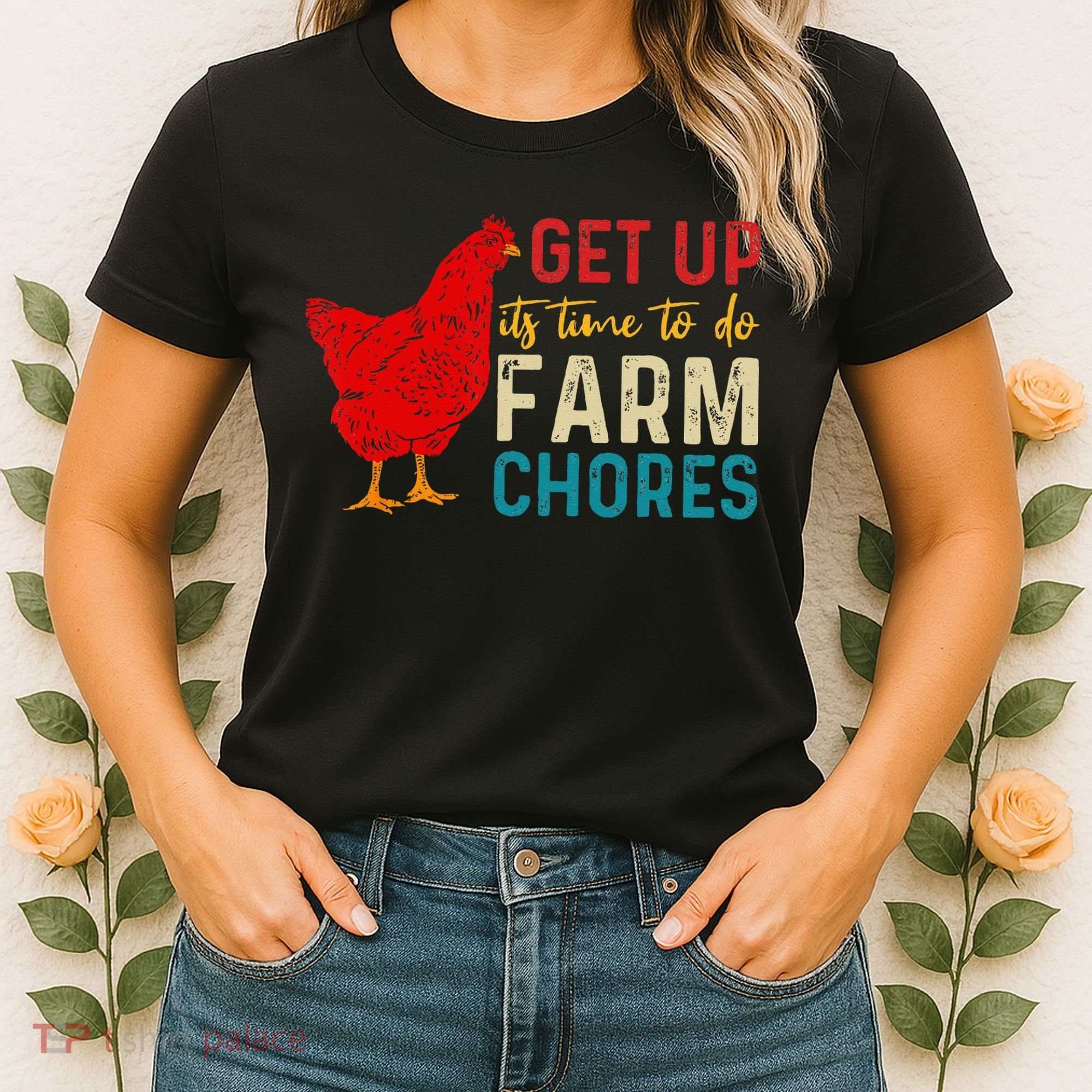 get up it's time to do farm chores Women's T-Shirt