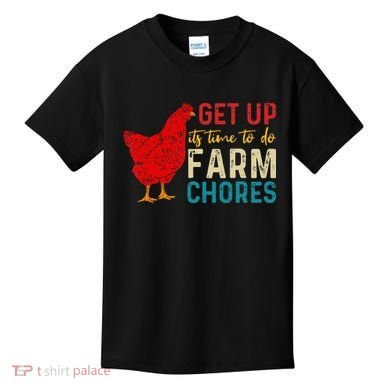 get up it's time to do farm chores Kids T-Shirt