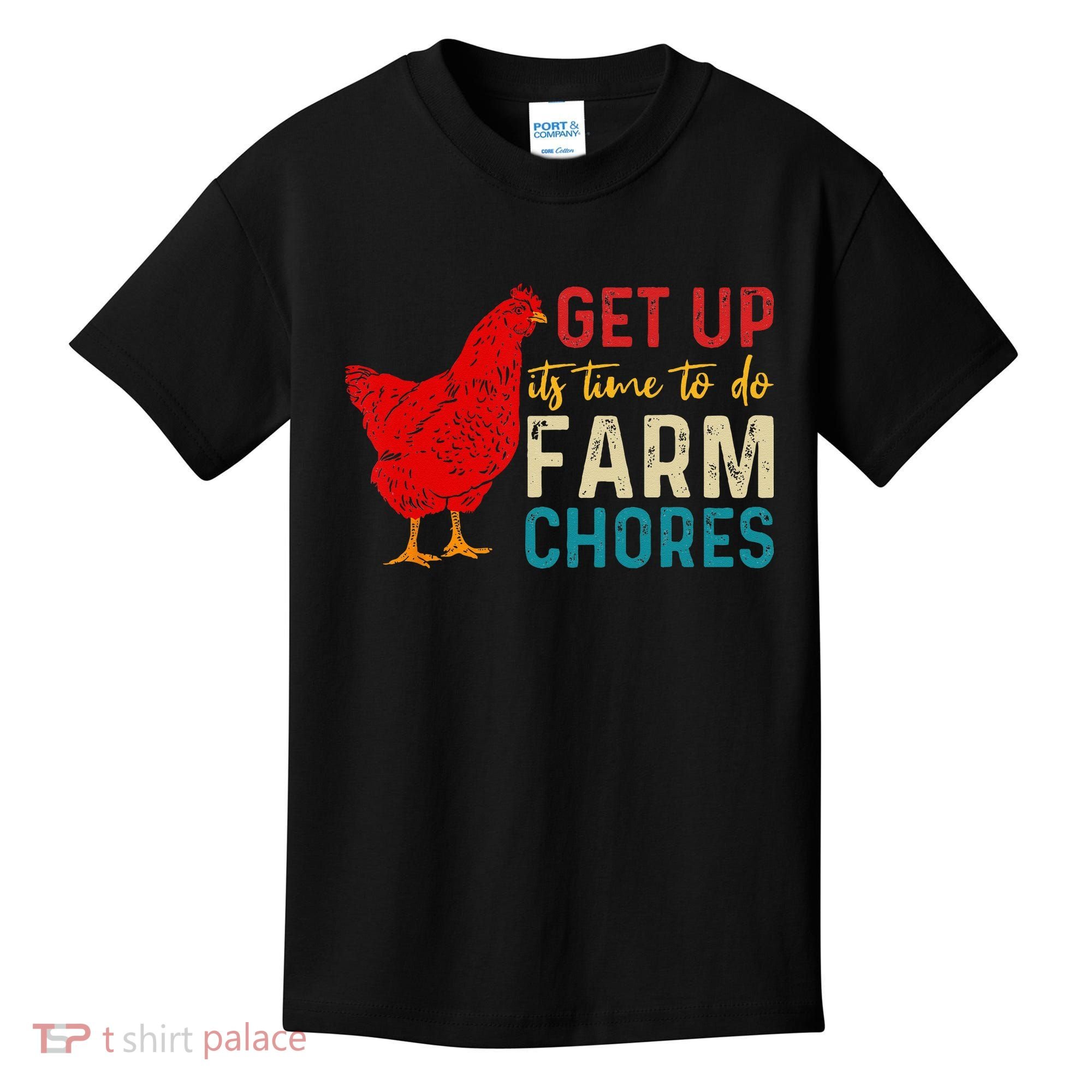 get up it's time to do farm chores Kids T-Shirt