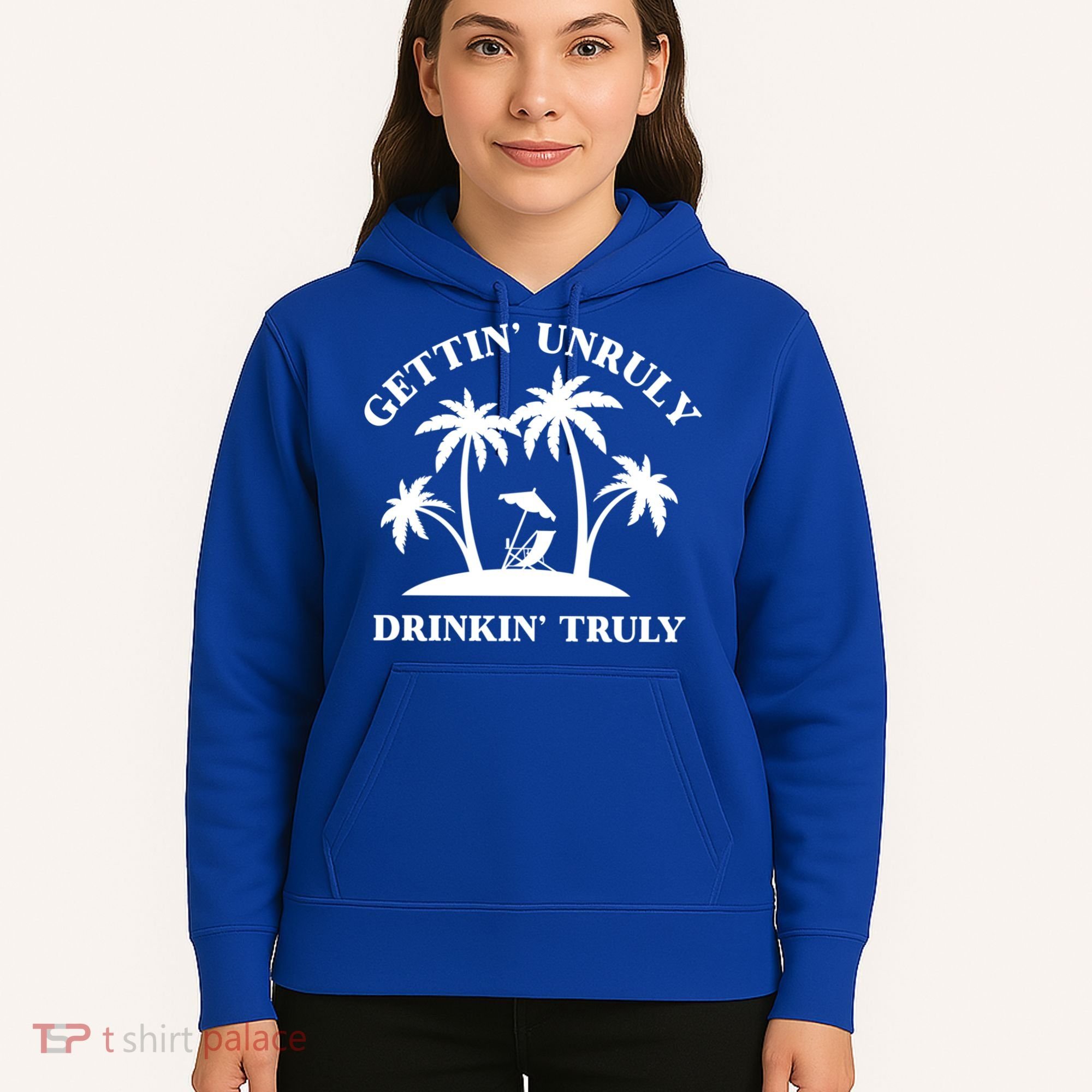 Gettin' Unruly In' Hard Seltzer Summer Beach Alcohol Gift Hoodie