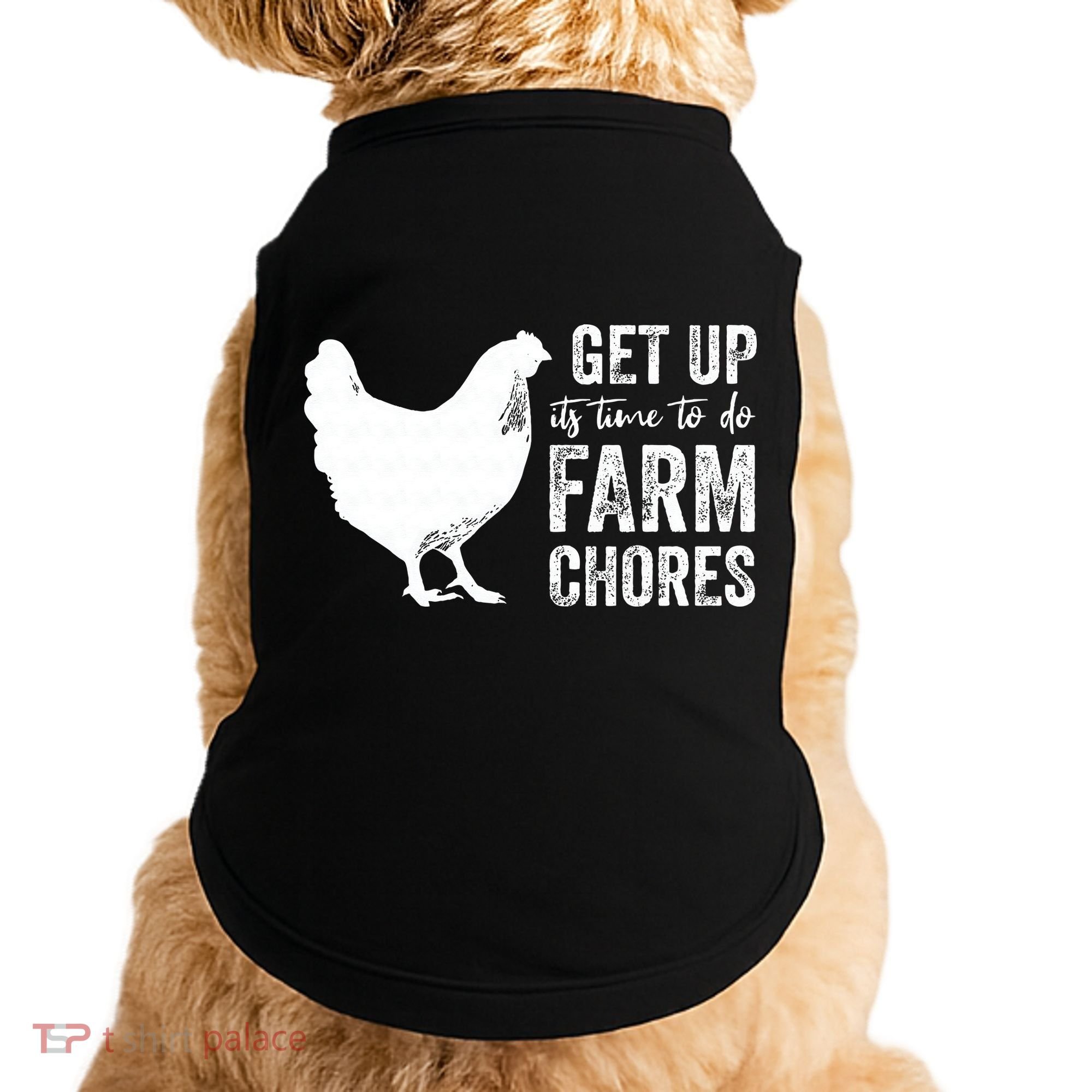 get up its time to do farm chores Doggie Tank