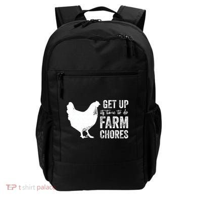 get up its time to do farm chores Backpack