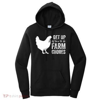 get up its time to do farm chores Women's Hoodie