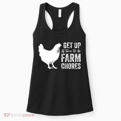 get up its time to do farm chores Women's Tank Top