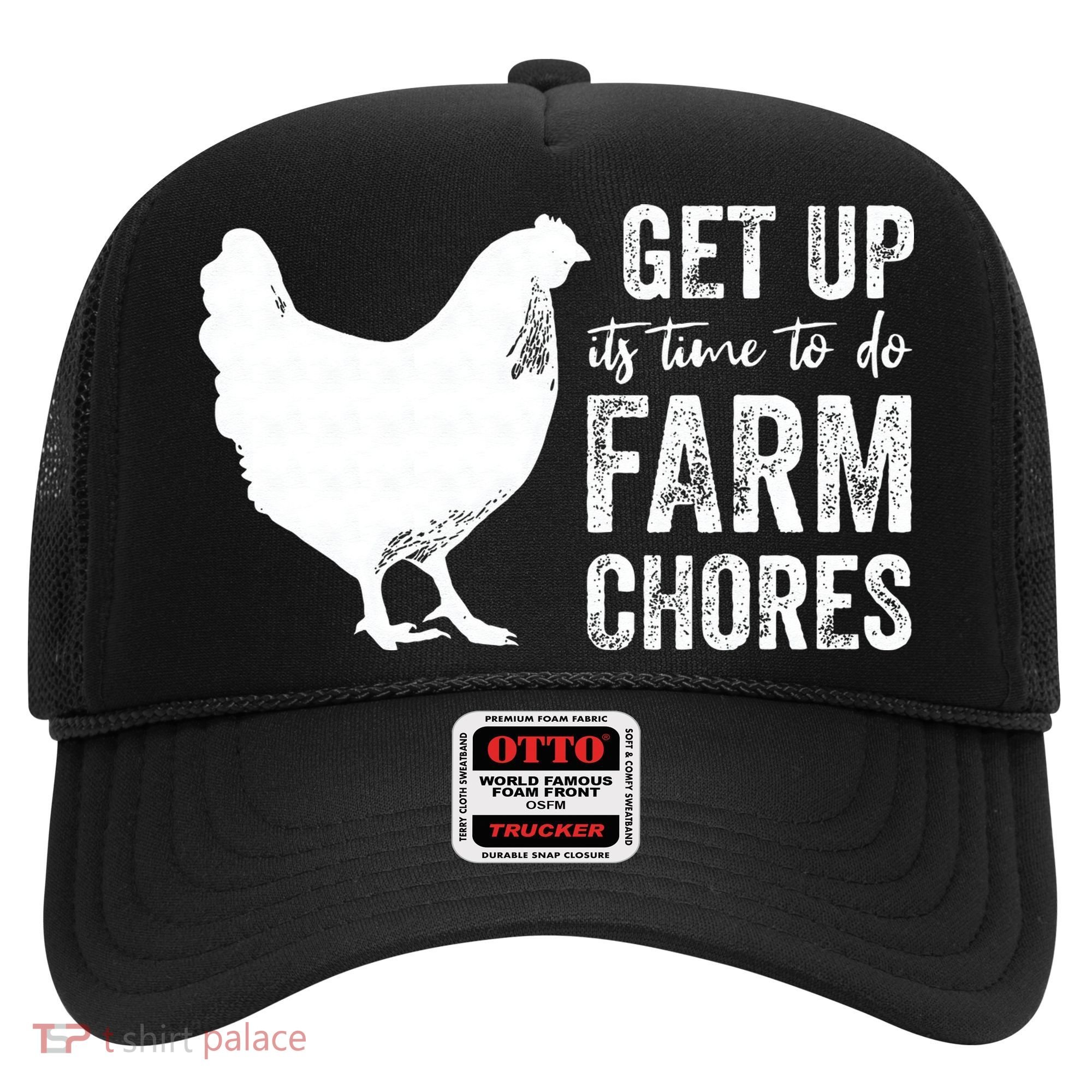 get up its time to do farm chores Hat