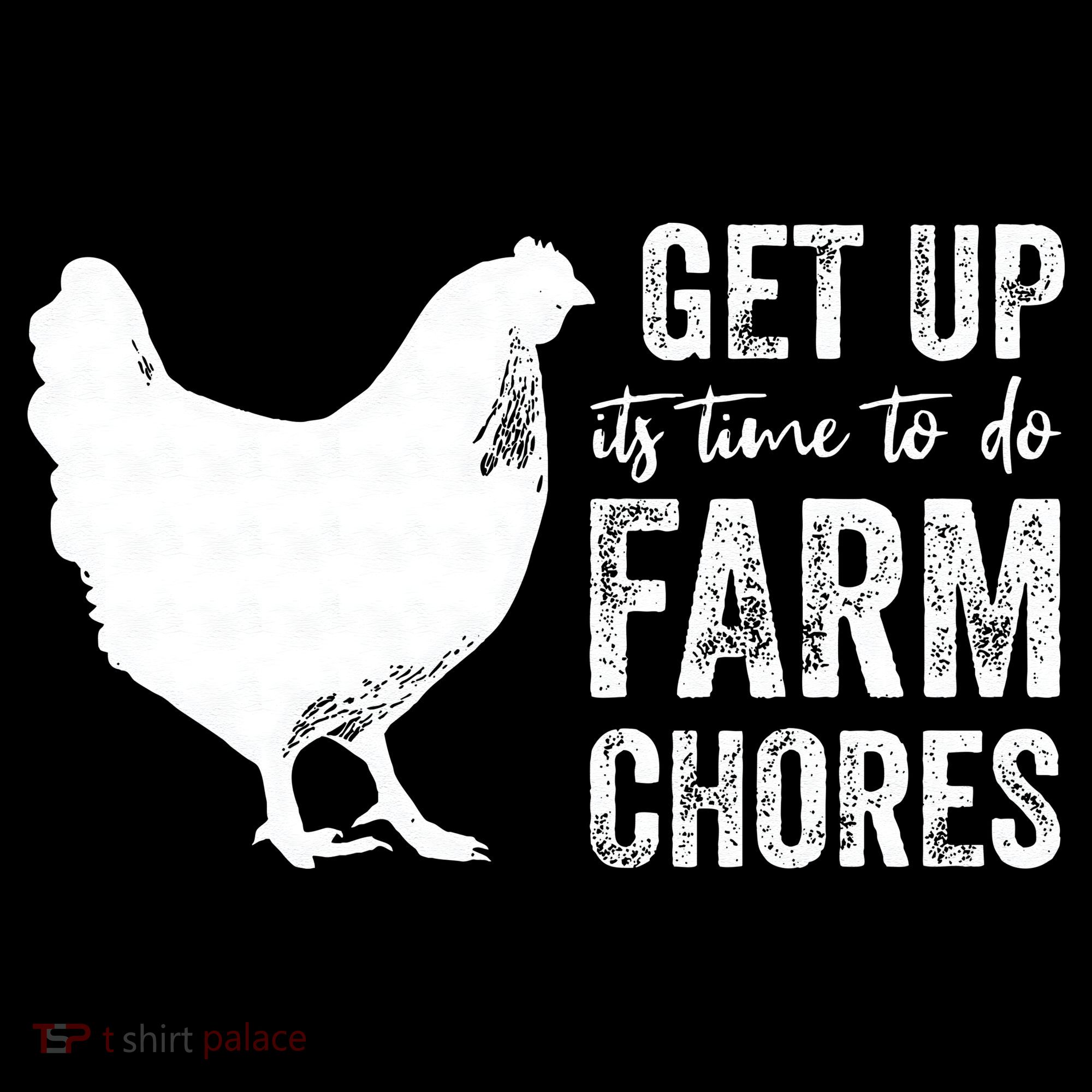 get up its time to do farm chores Women's T-Shirt