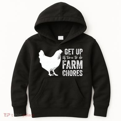 get up its time to do farm chores Kids Hoodie