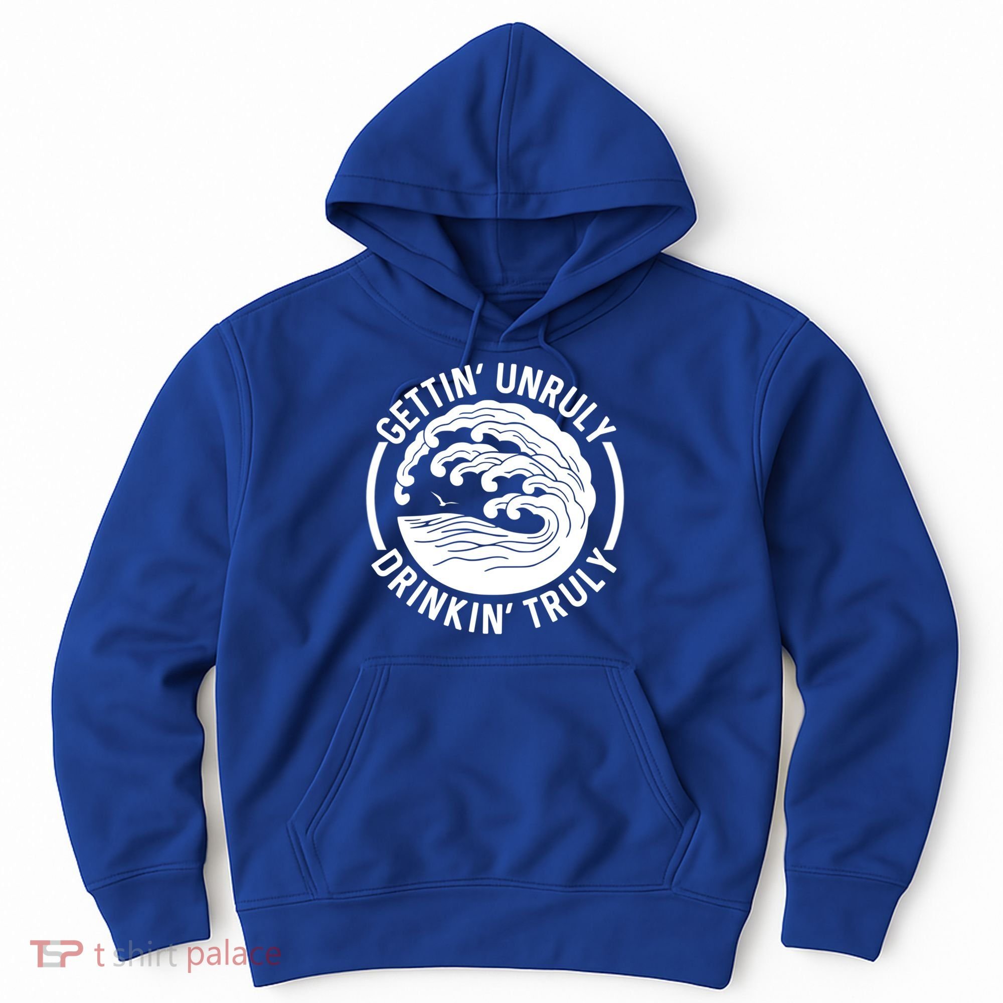 Gettin' Unruly In' Hard Seltzer Summer Beach Alcohol Gift Hoodie