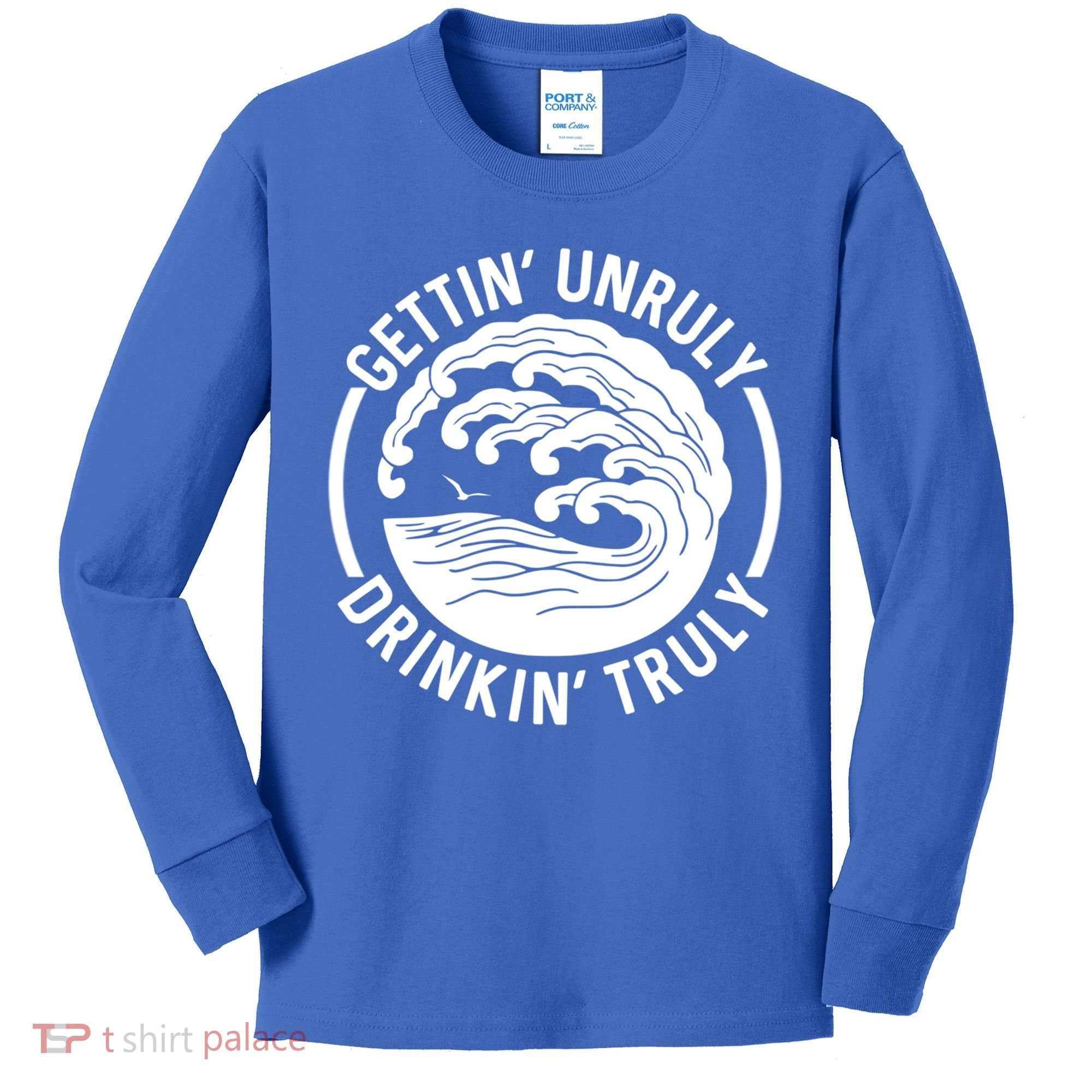 Gettin' Unruly In' Hard Seltzer Summer Beach Alcohol Gift Kids Long Sleeve Shirt