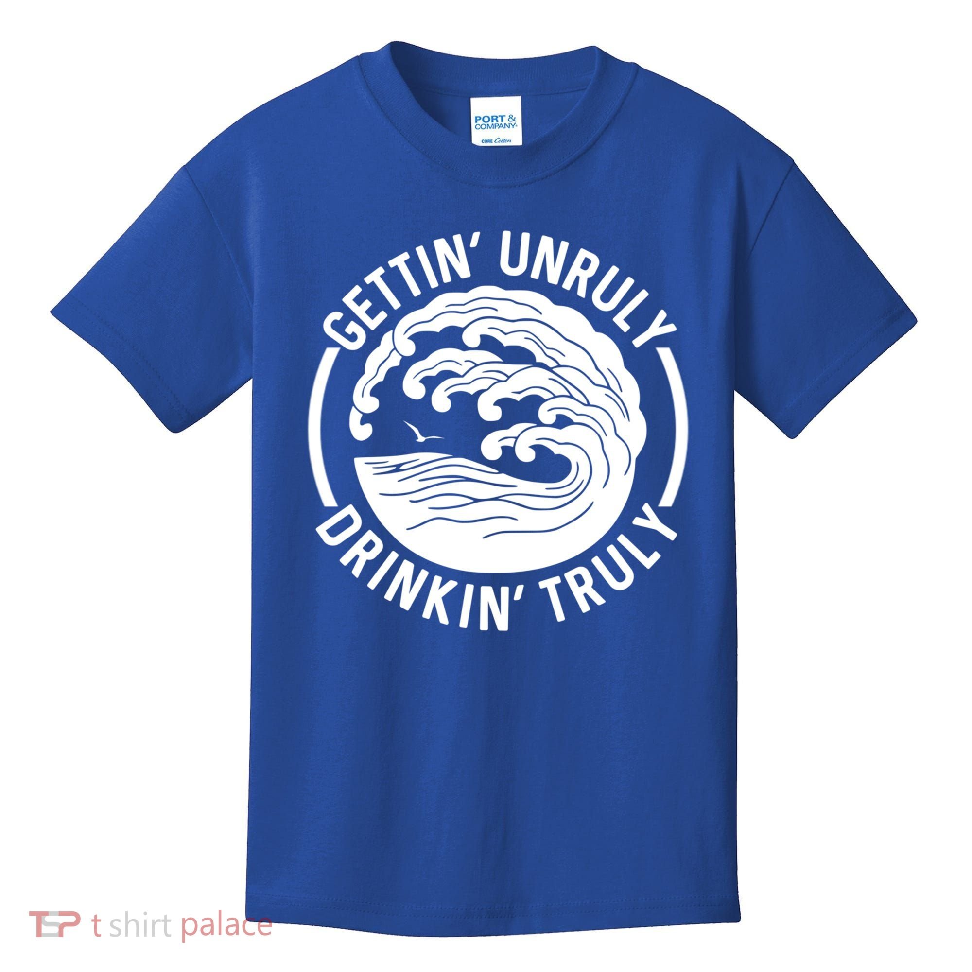 Gettin' Unruly In' Hard Seltzer Summer Beach Alcohol Gift Kids T-Shirt
