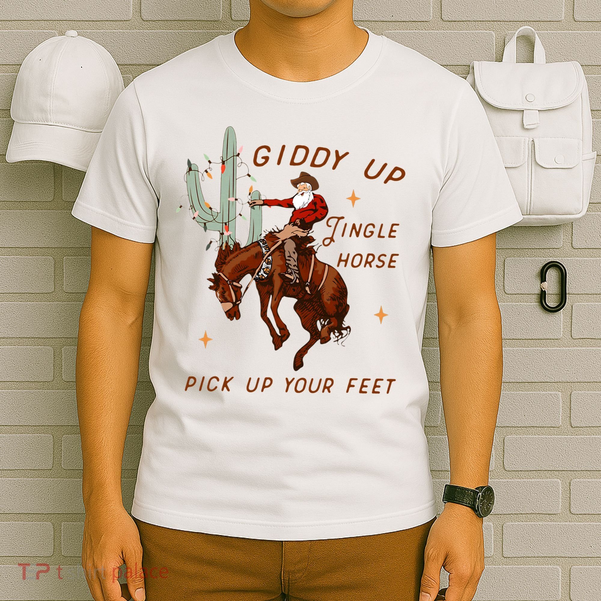 Giddy Up Jingle Horse Pick Up Your Feet Cow Santa Xmas T-Shirt