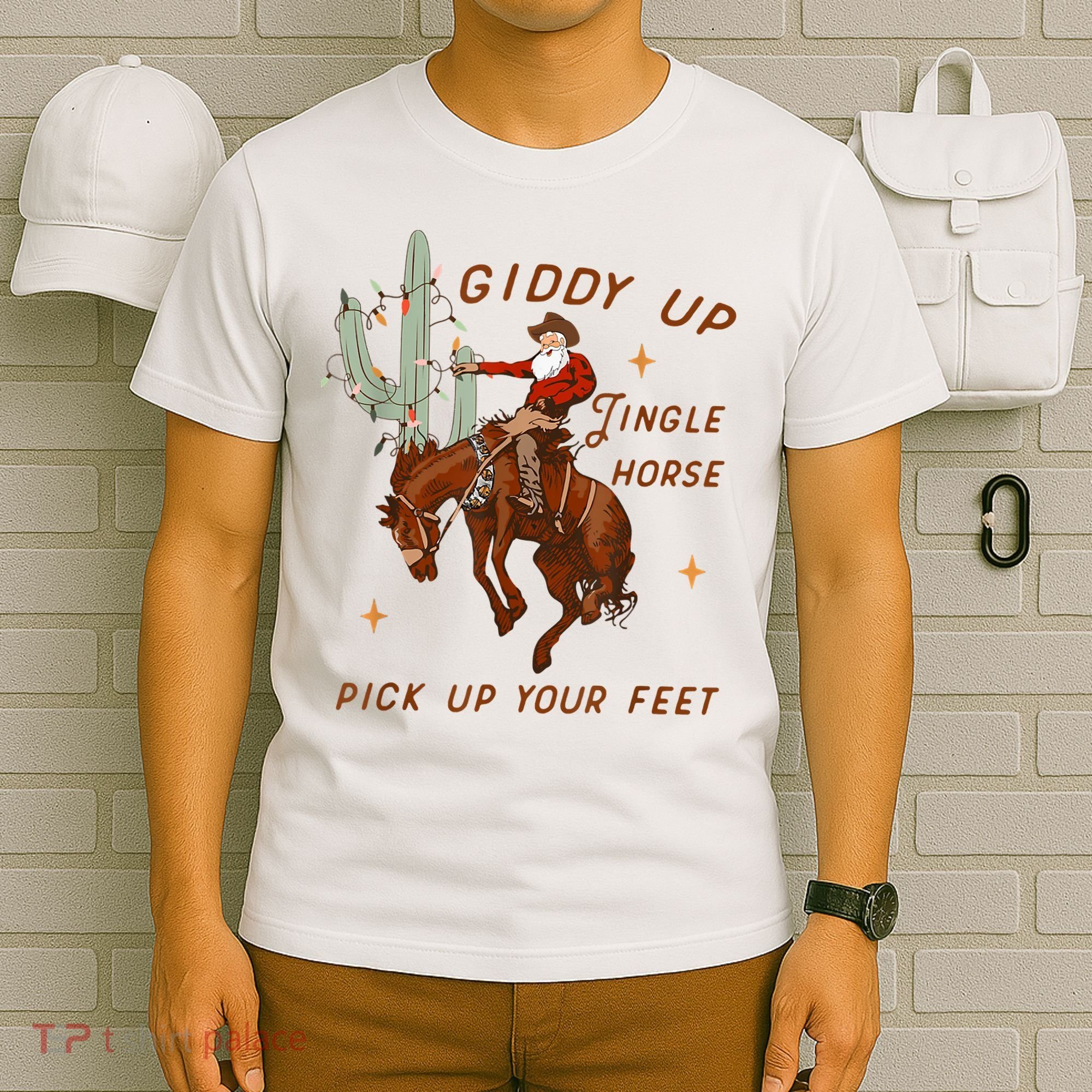 Giddy Up Jingle Horse Pick Up Your Feet Cowboy Santa Xmas T-Shirt